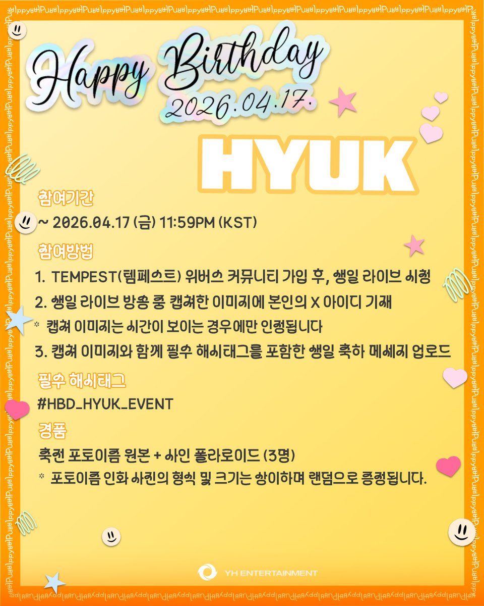 TPST__official's tweet image. [🎉TEMPEST DAY EVENT]

HAPPY HYUK DAY 라이브 시청 인증 EVENT 안내🎂

생일 라이브 시청 후,
#HBD_HYUK_EVENT 해시태그와 함께 생일 축하 메세지를 남겨주세요. 

🎁 이벤트 참여 기간: ~ 2026.04.17 (금) 11:59PM (KST)
 
#TEMPEST #템페스트
#혁 #HYUK
#HAPPY_HYUK_DAY