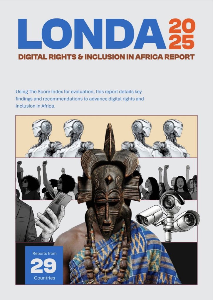 ParadigmHQ's tweet photo. Now live! The 2025 Londa report on digital rights and inclusion in Africa. 

Londa25 highlights the state of digital rights and inclusion in 29 countries, and includes a Score Index ranking the countries’ performances.

👇🏾 👇🏾 👇🏾 👇🏾 
https://t.co/6ygqYkkADn https://t.co/8TYYILr1ad