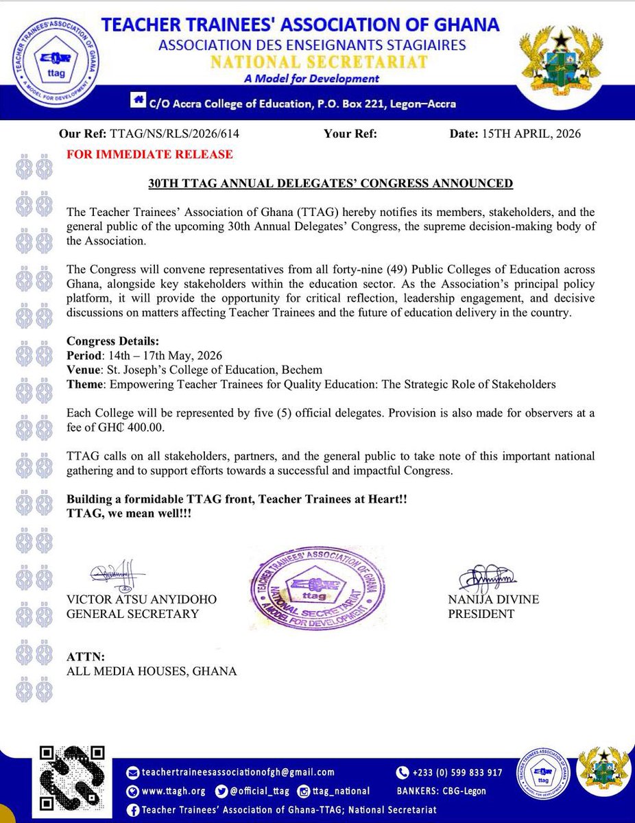 𝟑𝟎𝐭𝐡 𝐓𝐓𝐀𝐆 𝐀𝐧𝐧𝐮𝐚𝐥 𝐃𝐞𝐥𝐞𝐠𝐚𝐭𝐞𝐬’ 𝐂𝐨𝐧𝐠𝐫𝐞𝐬𝐬 𝐢𝐬 𝐡𝐞𝐫𝐞! 🎉

𝐉𝐨𝐢𝐧 𝐮𝐬 𝐚𝐬 𝐰𝐞 𝐮𝐧𝐢𝐭𝐞 𝐯𝐨𝐢𝐜𝐞𝐬, 𝐢𝐧𝐬𝐩𝐢𝐫𝐞 𝐥𝐞𝐚𝐝𝐞𝐫𝐬𝐡𝐢𝐩, 𝐚𝐧𝐝 𝐬𝐡𝐚𝐩𝐞 𝐭𝐡𝐞 𝐟𝐮𝐭𝐮𝐫𝐞 𝐨𝐟 𝐞𝐝𝐮𝐜𝐚𝐭𝐢𝐨𝐧 𝐢𝐧 𝐆𝐡𝐚𝐧𝐚.  🇬🇭📚

#TTAG #TeacherTrainee