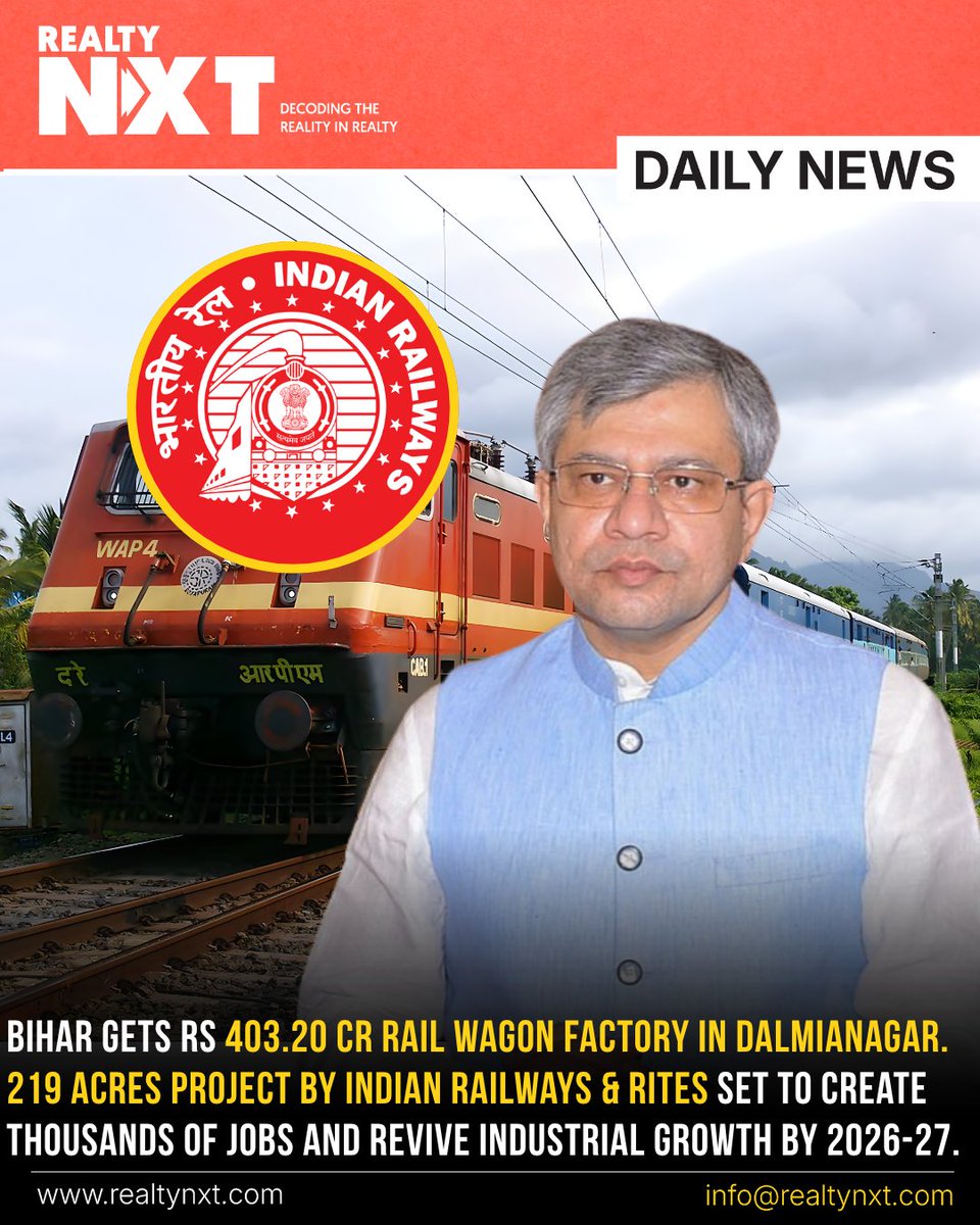 RealtyNXT's tweet image. #News | Bihar plans a Rs 403 crore rail wagon factory in Dalmianagar with @RailMinIndia and RITES, aiming to create jobs and revive industrial activity.

#RealtyNXT #BiharGrowth #RailInfra #JobCreation #IndustrialIndia #EconomicBoost #IndianRailway