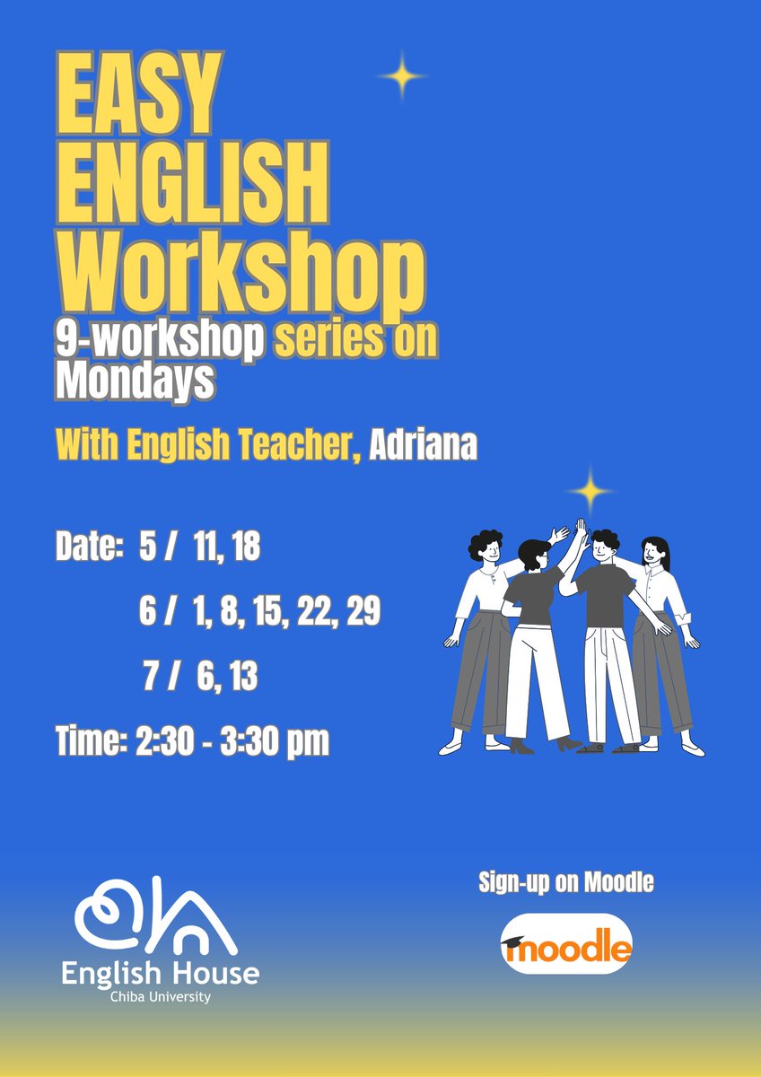 EnglishHouse_CU's tweet image. Come to the Easy English weekly workshop with Adriana Estevez. There are 9 workshops in the series on Mondays from 14:30-15:30 at English House 👋 Book on Moodle! #chibauniversity #englishlearning #千葉大学 #西千葉キャンパス
