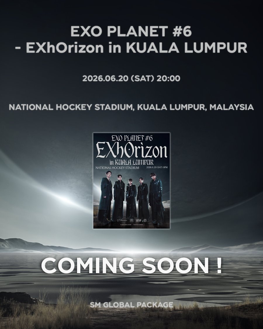 SMGLOBALPACKAGE's tweet image. [EXO PLANET #6 – EXhOrizon in KUALA LUMPUR] SM Global Package COMING SOON &amp;amp; ZZIM EVENT OPEN !

ZZIM EVENT : ~ 2026/4/19 (SUN) 14:00 (KST)

🤍global.smtowntravel.com

#EXO #weareoneEXO
#EXOPLANET #EXhOrizon #EXOPLANET_EXhOrizon
#SMGLOBALPACKAGE #GLOBALPACKAGE #全球套餐 #グロパ