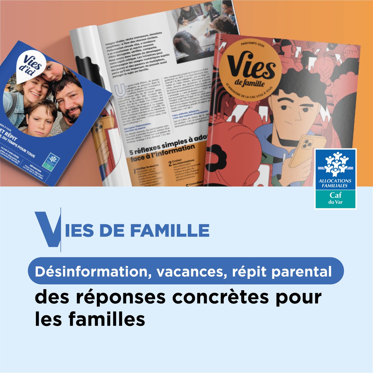 CafduVar's tweet photo. [𝗩𝗜𝗘𝗦 𝗗𝗘 𝗙𝗔𝗠𝗜𝗟𝗟𝗘] 📖
Le numéro printemps 2026 est paru !
Dans le supplément Caf du Var : focus sur le répit parental, avec des aides concrètes pour accompagner les familles au quotidien.
🔽 Plus d’infos en commentaire
#ViesDeFamille #CAFduVar #Familles https://t.co/Co03cHB09F