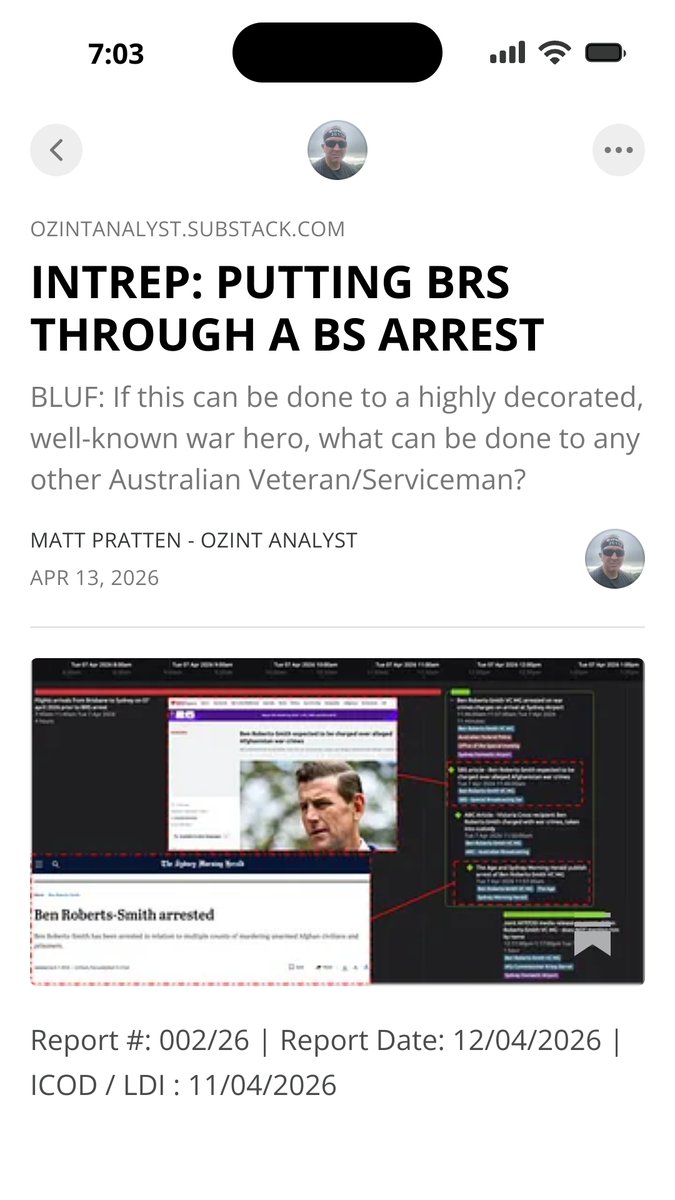 ozintanalyst's tweet photo. INTREP: PUTTING BRS THROUGH A BS ARREST 

On 17/04/2026, Ben Roberts-Smith VC (#BRS) will be in court again after he was arrested on war crimes charges by the AFP and OSI.

Reports used for this report and information which has come to light since (see article comments) shows strong indications of unethical behaviour by the #AFP and the #OSI doesn’t appear to have much of a case (based on available information).

Amongst all the questions I have about this; one is constantly at the forefront - If they can do this to a #WarHero, what can they do to any other #ADF #servicemen or #veteran?

https://t.co/3Rw3zSzYOI