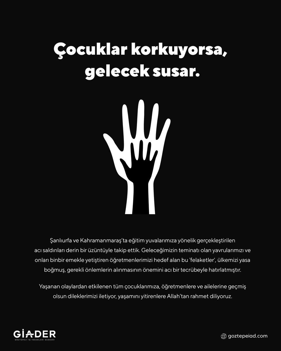goztepeiad's tweet photo. Şanlıurfa ve Kahramanmaraş’ta eğitim yuvalarımıza yönelik gerçekleştirilen acı saldırıları derin bir üzüntüyle takip ettik. Yaşanan olaylardan etkilenen çocuklarımıza, öğretmenlere ve ailelerine geçmiş olsun dileklerimizi iletiyor, yaşamını yitirenlere Allah’tan rahmet diliyoruz. https://t.co/inEYhnJW3z