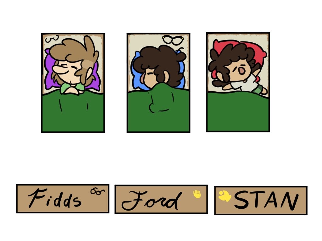 The beans get matchbox beds :3
#GravityFalls