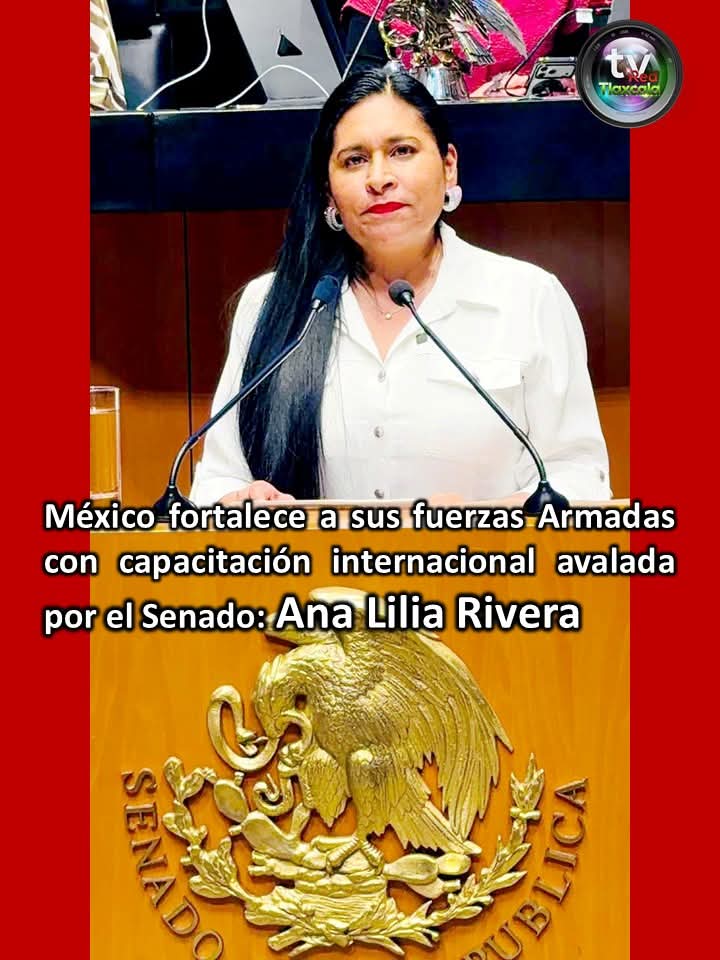 TlaxcalaRed's tweet photo. La Senadora destaca que la preparación en el extranjero, desde una posición de respeto mutuo, refuerza la defensa nacional y no compromete la soberanía nacional 
#Tlaxcala https://t.co/M2aOKU9nhn