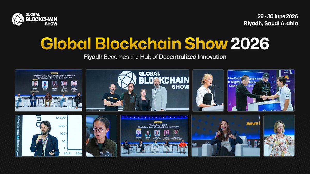 💠 Global Blockchain Show Riyadh 2026
 📅 29-30th June 2026 |📍 Riyadh, Saudi Arabia

 🔗 globalblockchainshow.com/riyadh
Blockchain is reshaping the future of digital economies — from decentralized finance to tokenized assets and smart infrastructure.
 Join Global Blockchain Show Riyadh