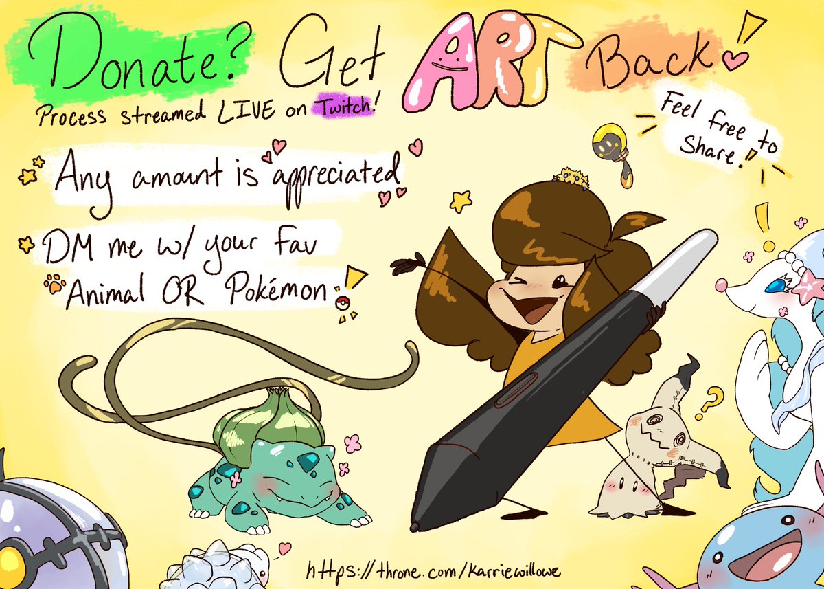 Hey everyone! I made a little poster to let people know what I'm promoting in exchange for throne donations :D
Anyone who donates (any amount is ok!) gets their favorite Pokémon or animal drawn on one of my art streams! (Don't forget to DM!!)
#throne #poketwt #art #pokemon