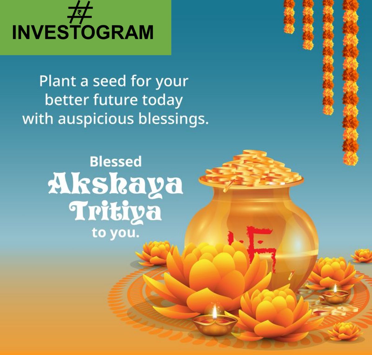 theInvestogram's tweet photo. Today is the perfect opportunity to get started on your future financial plans with Mutual Funds.
Wishing you a very happy &amp; prosperous Akshaya Tritiya!!!

#HappyAkshayaTritiya #AkshayaTritiya #financialplanning #mutualfunds #festive #shubhakshayatritiya #mutualfund #wealthtalk https://t.co/ouaNIHpMXm