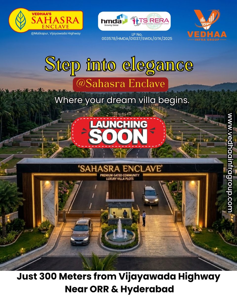 Vedhaainfra's tweet image. Step into elegance at #SahasraEnclave 🏡✨
Luxury villa plots just 300m from Vijayawada Highway, near ORR, Hyderabad.
🚧 Gated Community
🔥 Launching Soon

#HyderabadRealEstate #VillaPlots #LuxuryLiving