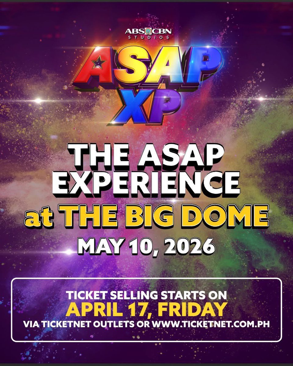 The ASAP XPerience at The Big Dome this May 10, 2026! ✨

Ticket selling starts tomorrow, April 26, Friday, via Ticketnet outlets or ticketnet.com.ph!

#ASAPXP