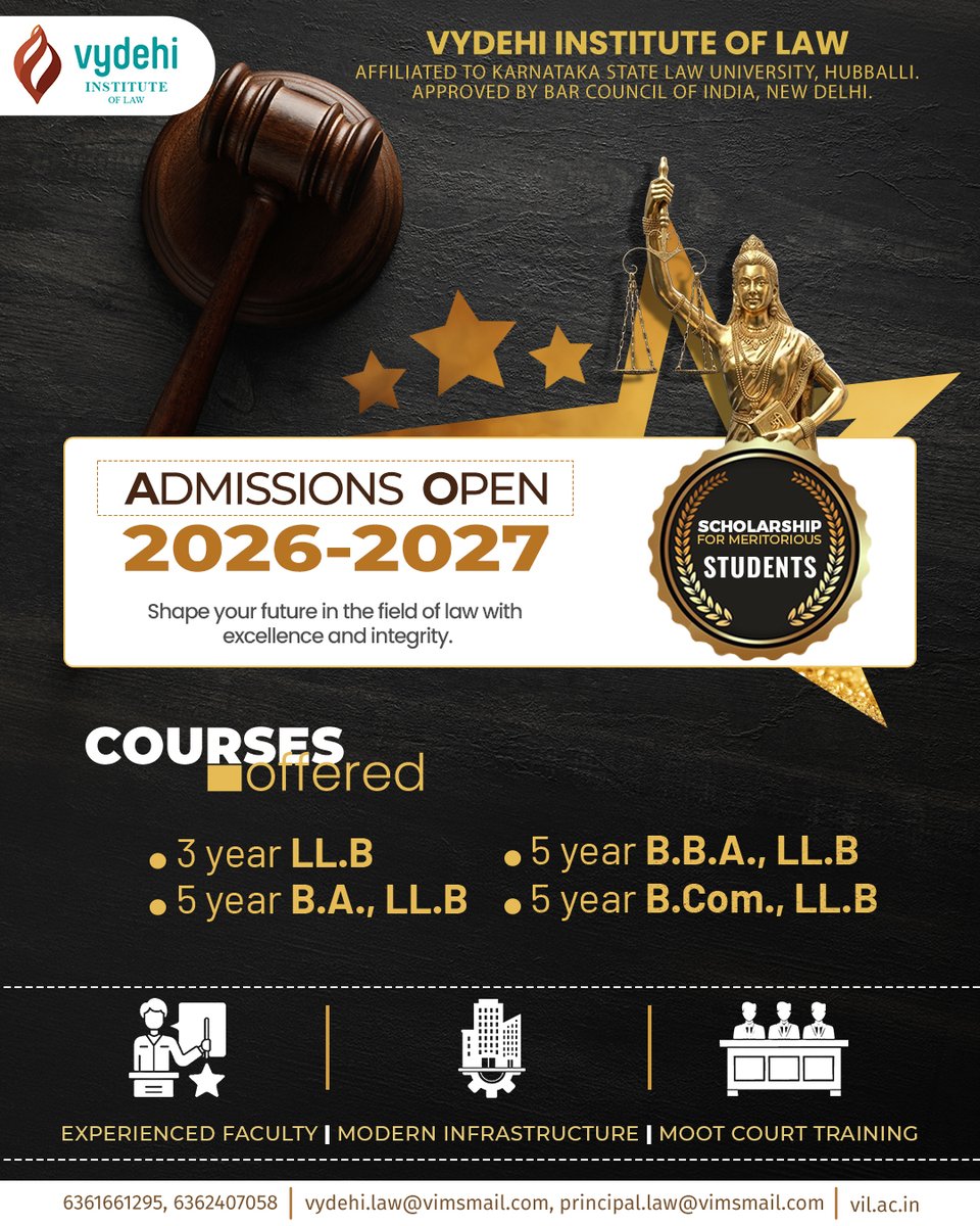 Vydehilaw's tweet image. 🎓 Admissions Open 2026–27 at Vydehi Law College!
⚖️ 3-Year LL.B &amp;amp; 5-Year Integrated Law Programs
🏫 Moot courts, expert faculty &amp;amp; modern campus
Vydehi Institute of Law 📍 Bangalore | 🌐 vil.ac.in  📞 6361661295, 6362407058
#AdmissionsOpen #VydehiLawCollege #LLB