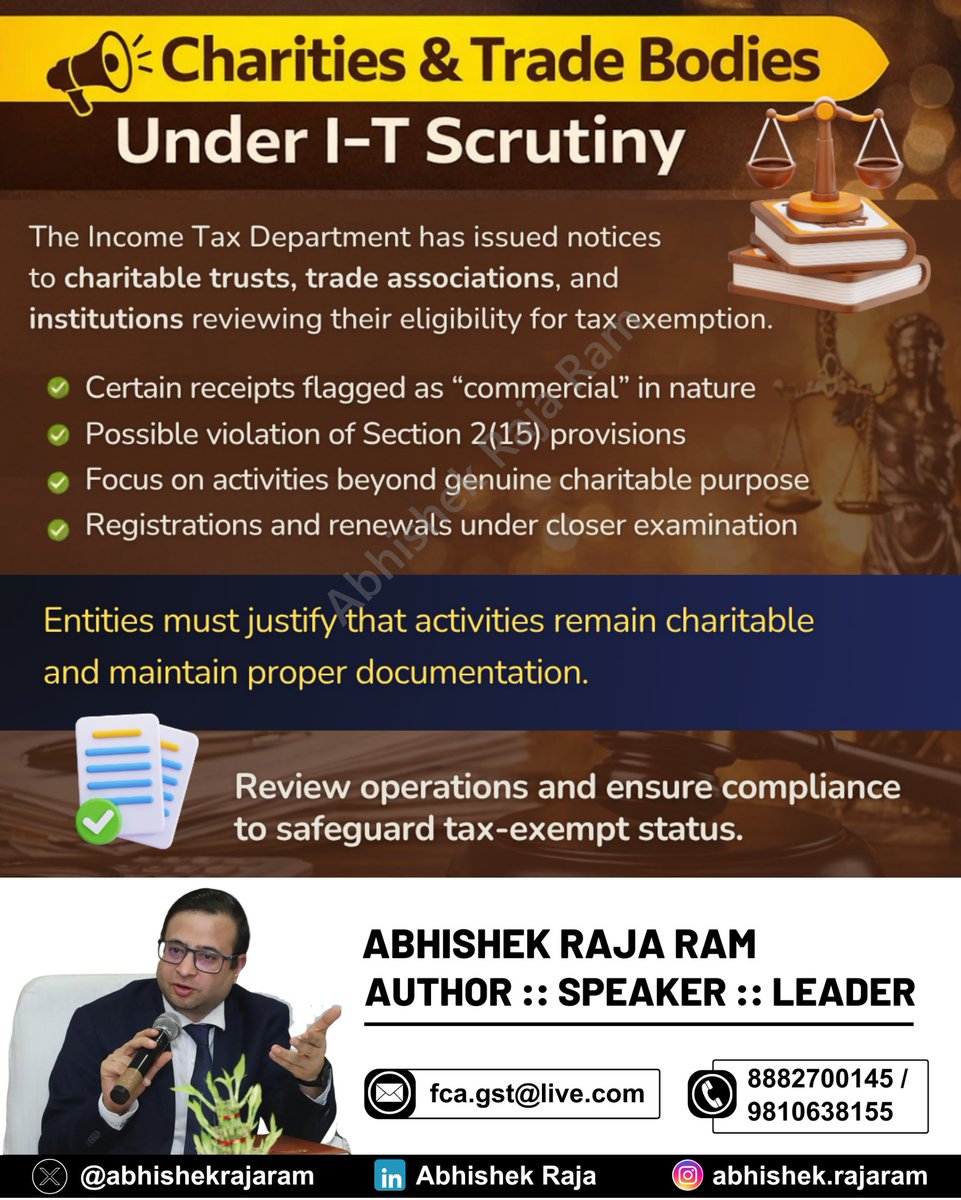 abhishekrajaram's tweet image. Income Tax Department scrutinizes charities and trade bodies over commercial receipts and Section 2(15) violations. Entities must justify charitable activities, maintain documentation, and ensure compliance to retain tax-exempt status.
#IncomeTax #CharitableTrust #TaxCompliance