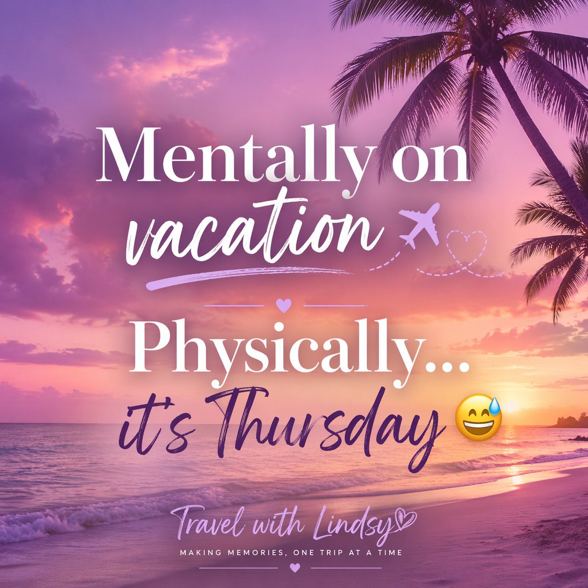 Travellindsy's tweet image. Mentally on vacation ✈️
Physically… it’s still Thursday 😅
#ThursdayThoughts #AlmostFriday