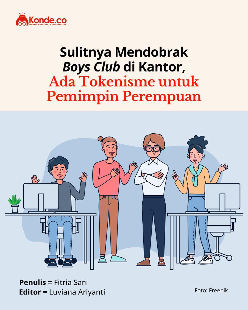 konde_co's tweet photo. #Tokenisme itu racun bagi pemimpin perempuan. Ia memberikan rasa aman palsu.
https://t.co/gRuqKY8IHp
#BoysClub
#PekerjaPerempuan
#Tokenisme https://t.co/ruGJ189Qpb