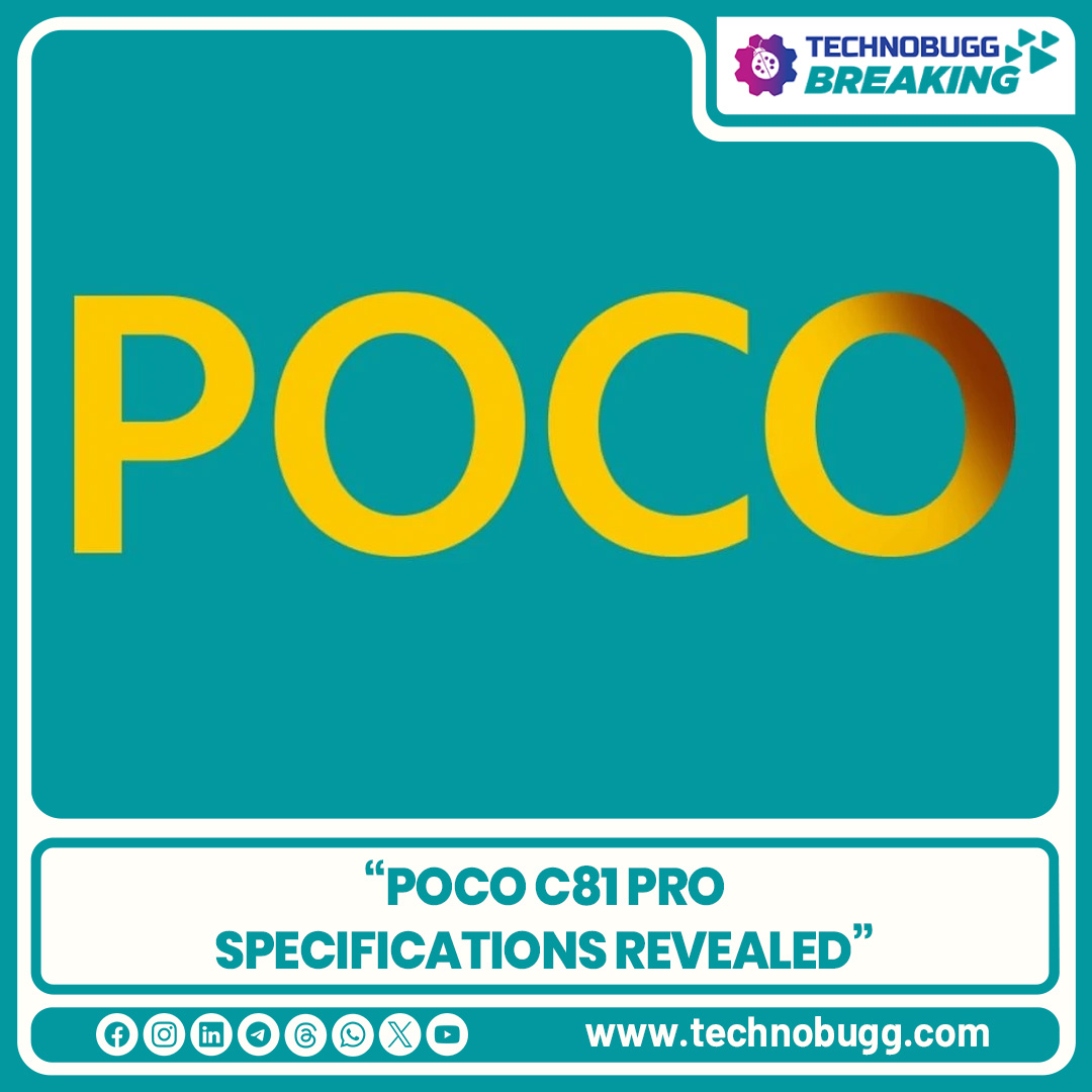 TechnobuggTweet's tweet image. Poco C81 Pro Specifications Revealed

Read more : technobugg.com/poco-c81-pro-s…

#Poco #PocoC81Pro #Breaking #Technobugg #technews