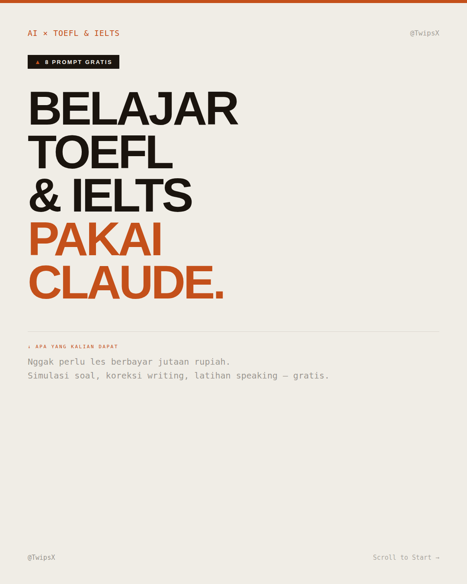 TwipsX's tweet photo. Sekarang udah nggak butuh les persiapan TOEFL atau IELTS berbayar jutaan rupiah.

Claude bisa jadi tutor, examiner, dan coach kalian, gratis, available 24 jam, dan bisa disesuaikan sama level kalian.

Gue kasih 8 prompt yang langsung bisa dipakai mulai hari ini.

Jangan lupa di-save 🧵