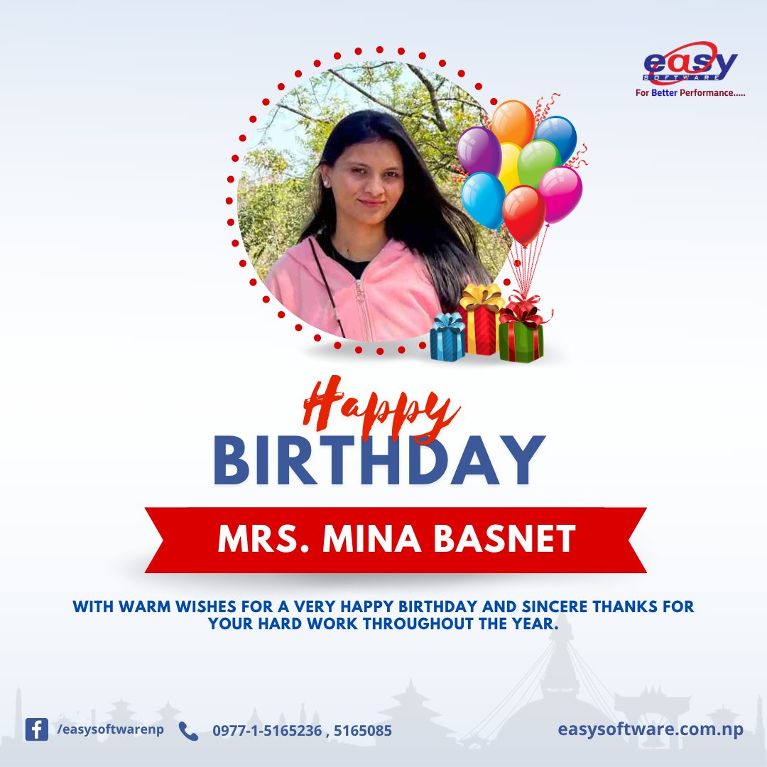 easysoftwarenp's tweet photo. Wishing you very Happy Birthday 🎉🎉 Mrs. Mina Basnet
Wishing you a day full of laughter and happiness and a year that brings you much success.
.
#easysoftware #happybirthday #staysafe https://t.co/4kgpXcewGk