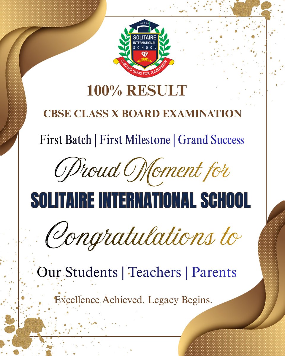 solitairepkl's tweet photo. We are immensely proud to share that Solitaire International School has achieved a 100% result in the CBSE Class X Board Examinations in its very first batch! https://t.co/cqJkeBGpLm