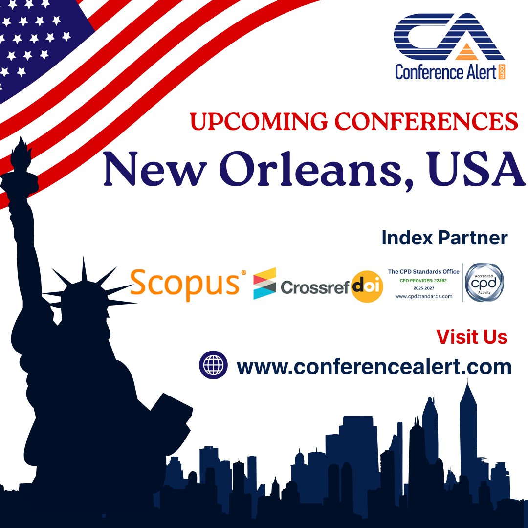 Conf_Alert_Com's tweet image. 🌍✨ Explore Global Opportunities in New Orleans, USA
🌐 Whether you're a student, researcher, or industry professional — this is your chance to expand your global presence.

🔗 Click to know more &amp;amp; register:
conferencealert.com/new-orleans

#ConferenceAlert #InternationalConference