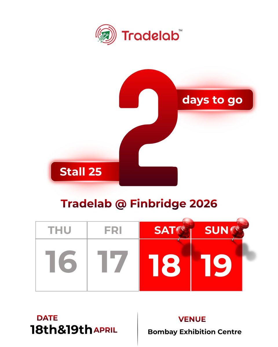 TradelabTech's tweet photo. 2 Days to Go | Finbridge 2026

Trading is evolving fast and so is the need for speed, scale and real time risk control.

Tradelab Technologies | Stall 25 | Bombay Exhibition Centre https://t.co/t5V2hHvt1q