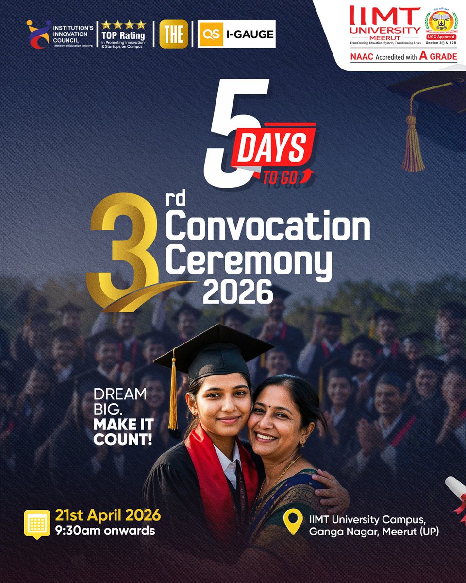 IIMT_U's tweet image. The countdown is on! 🎓✨
Just 5 days to go for IIMT University’s Convocation 2026—celebrating hard work, dreams &amp;amp; new beginnings. 🌟
See you on the big day!

#IIMTUniversity #Convocation2026 #GraduationDay #FutureReady #NewBeginnings