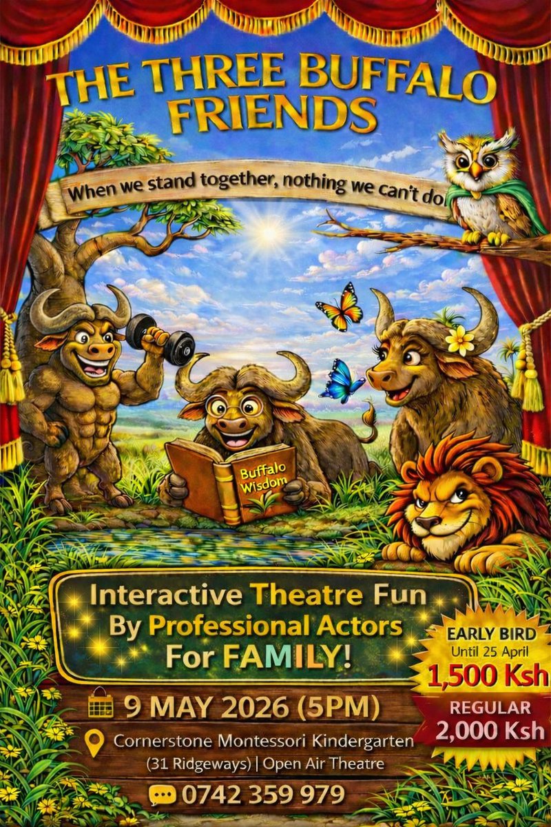 KenyaBuzz's tweet image. 🐃 Family Fun Alert!

The Three Buffalo Friends – interactive theatre for all ages!

📅 May 9 | 5PM
📍 Cornerstone Montessori Kindergarten
🎟 From Ksh 1,500
Get tickets via KenyaBuzz - kenyabuzz.com/events/event/i…

#NairobiEvents #FamilyFun