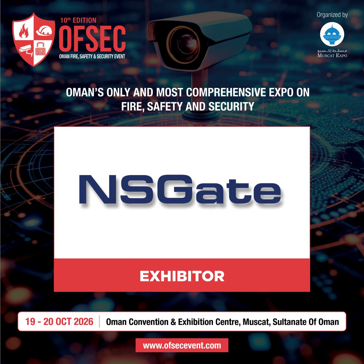 ofsecevent's tweet photo. We are pleased to announce NSGate, participating as an Exhibitor at 10thEdition OFSEC – Oman Fire, Safety &amp; Security Event, taking place from 19 - 20 October 2026 at the @OmanConvention, Sultanate of Oman.

For more information: https://t.co/EYD7HY3yPV https://t.co/Sg1l2WVhQy