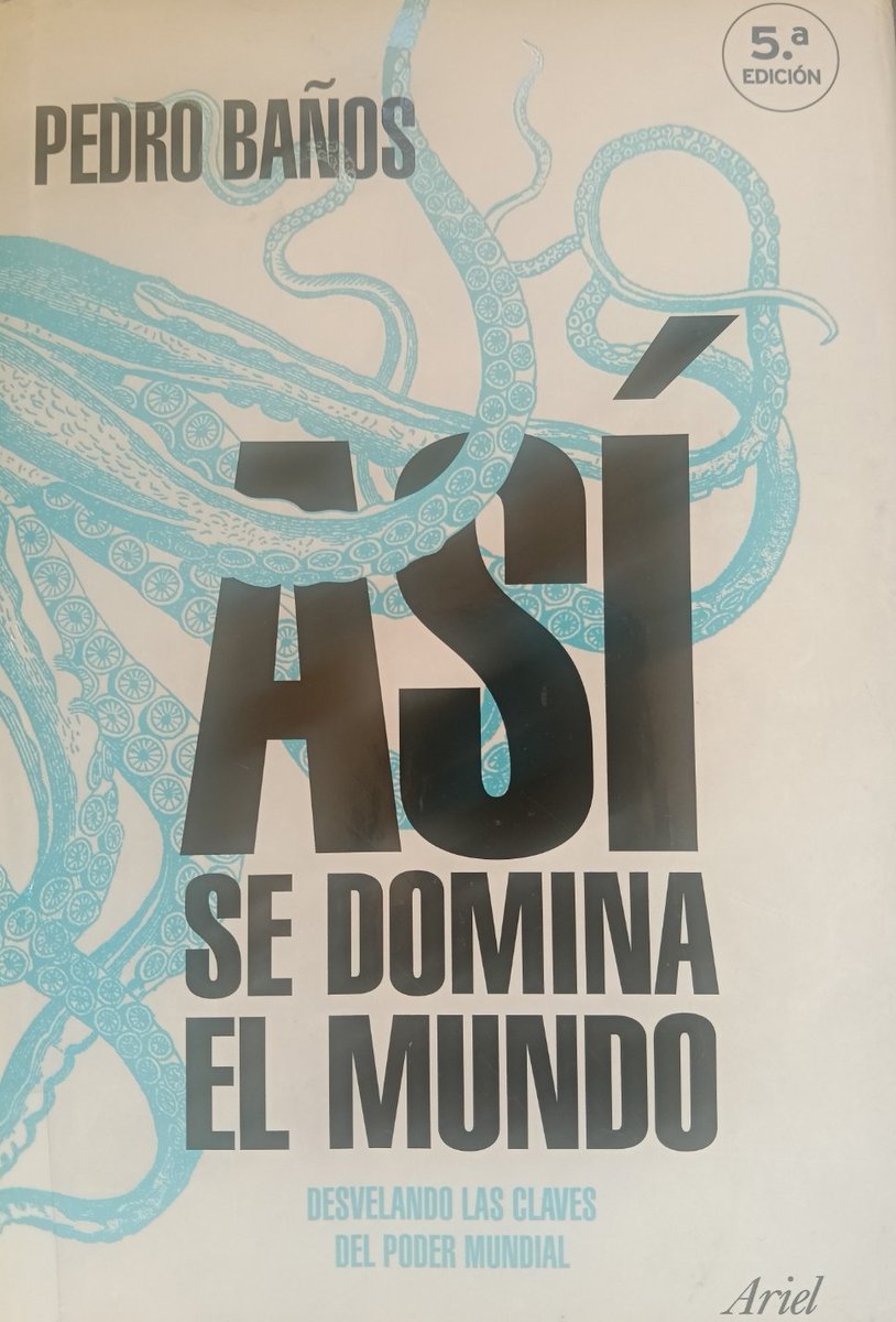 JaviGlezGarcia's tweet photo. I extracted 312 insights from Así se domina el mundo by Pedro Baños — highlighting 3:
Flexibility. Independent thinking. Understanding others.
#Geopolitics #Strategy https://t.co/DpCTvPdkei