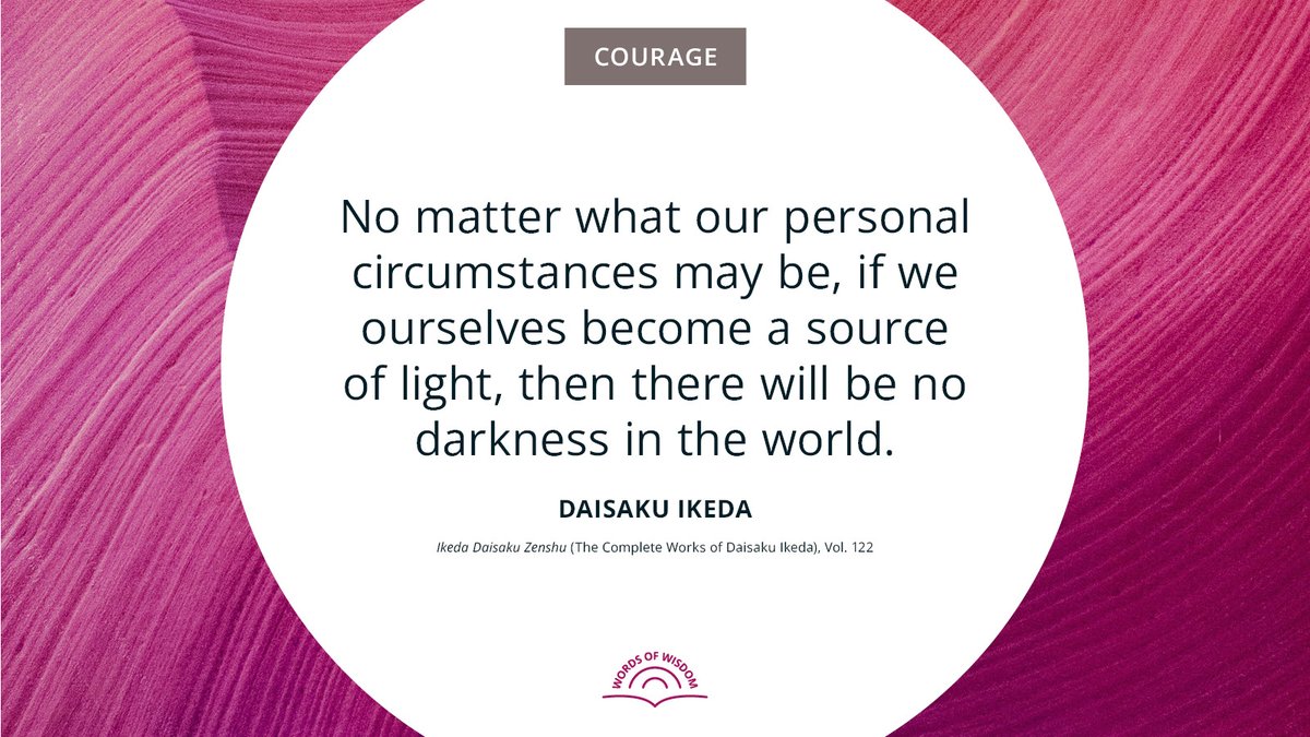 For more quotes, head to:
daisakuikeda.org/sub/quotations…

#Courage #DaisakuIkedaQuotes #WordsOfWisdom #PeaceThroughDialogue