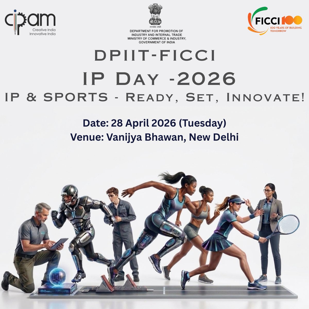 FicciIp's tweet image. #WIPO #DPIIT #CIPAM #EUIPO #WorldIPDay2026 #Sports #FICCIIPCell #StartupIndia #InnovationEcosystem #DigitalIndia #EaseOfDoingBusiness