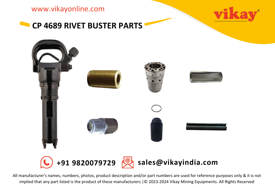 Vikay Mining Equipments is a worldwide distributor of OEM quality CP 4689 Chicago Pneumatic Rivet Buster Parts suitable for CP 4689 Riveting Hammer from India.

Vikay Mining Equipments
Product Link: vikayonline.com/product/cp-468…
Email: sales@vikayindia.com
WhatsApp: +91 98200 79729