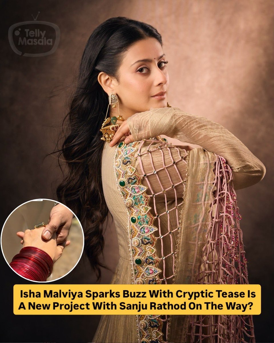 tellymasala's tweet image. Isha Malviya sparks excitement with a cryptic tease about her next move. Fans speculate a fresh collaboration could be brewing with Sanju Rathod. The buzz is real and expectations are already sky high.

#IshaMalviya #SanjuRathod #NewProject #CollabBuzz #tellymasala