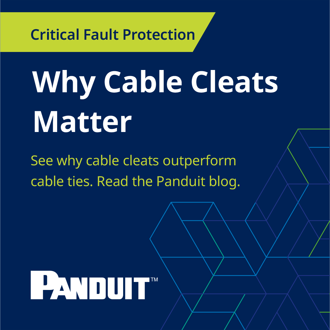 Not all cable restraint solutions perform the same during a short circuit. In this blog post Panduit explains why cable cleats are essential for protecting cables equipment and installations during fault events. Real testing shows how heavy duty cable ties can fail under fault