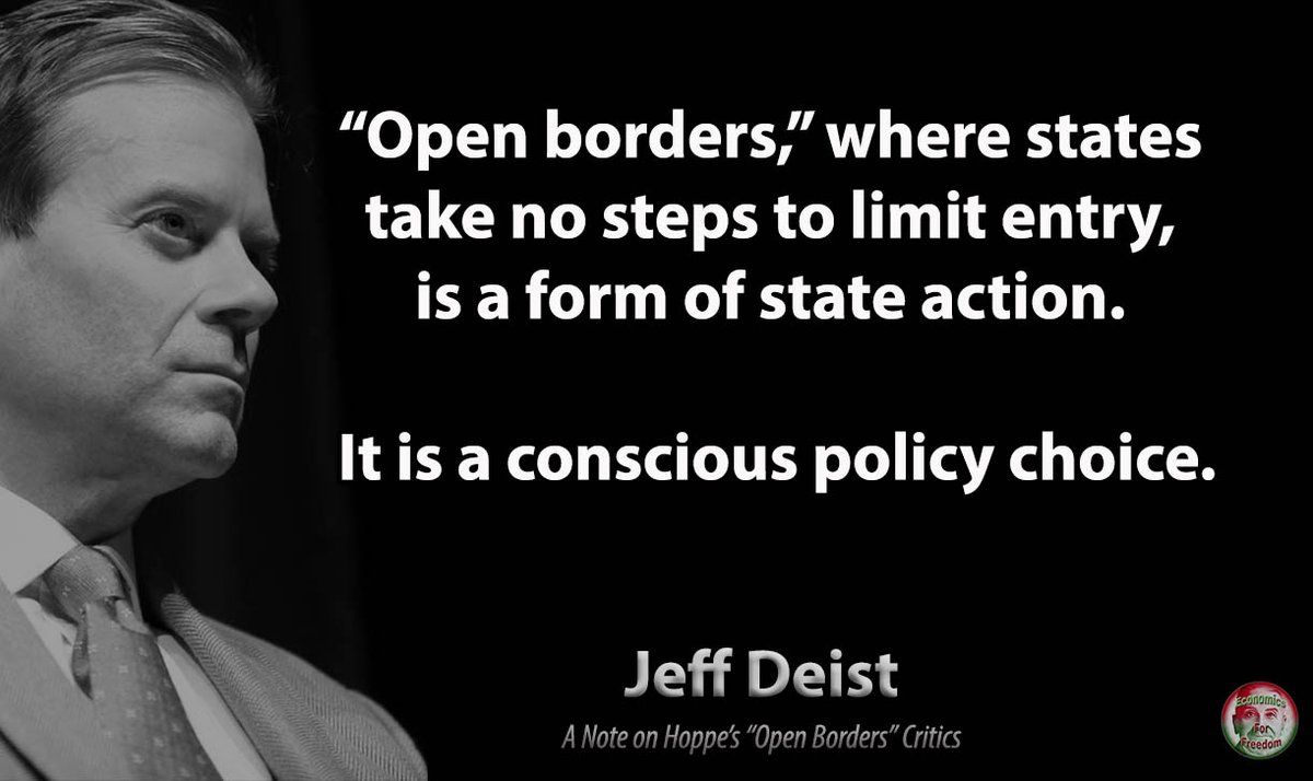 EconomicsForF's tweet image. #JeffDeist #Libertarian #Immigration #OpenBorders