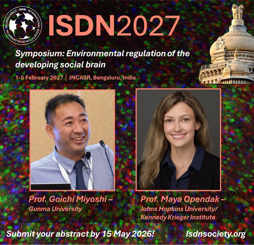 ISDNConference's tweet image. Announcing our #ISDN2027 symposium on #environmental regulation of the developing social #brain. 

Chairs: @Goichi_Miyoshi  (Gunma University) and @maya_opendak  (@HopkinsMedicine/ @KennedyKrieger). 

Sign up for speaker updates and abstract submission: isdnsociety.org