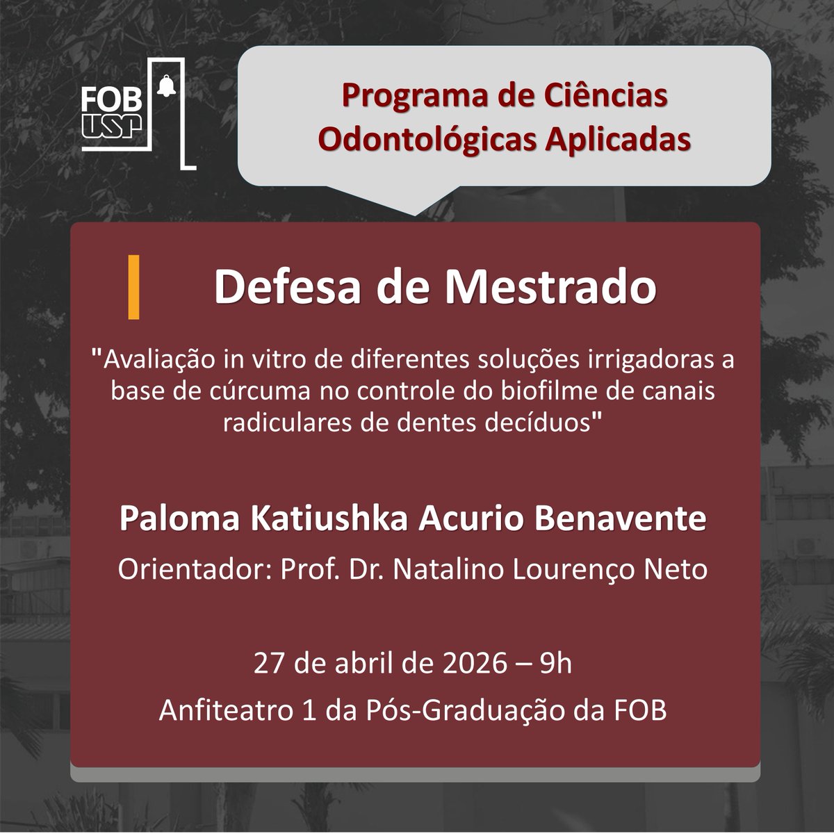 FobPos's tweet photo. 🎓 DEFESA DE MESTRADO
👩‍🎓 Paloma Katiushka Acurio Benavente
🗓️ 27 de abril de 2026.
#USP #FOBUSP #posgradfob #odontologia #fonoaudiologia #mestrado #doutorado #doutoradodireto #duplatitulação #fob #fobusp #fobuspbauru #usp #uspbauru #bauru #odonto #fono #odontobauru #fonobauru https://t.co/6Ia7WvPYka