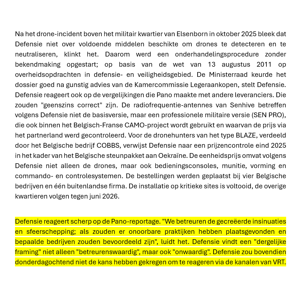 Dus een Groen-parlementslid en het Vlaams Vredesinstituut mochten op basis van foute info — verspreid door #Pano — volop kritiek komen geven op Defensie in #De0chtend, maar men mocht zich niet komen verdedigen?

Bizarre praktijken bij de VRT. Dit is een openbare omroep onwaardig.