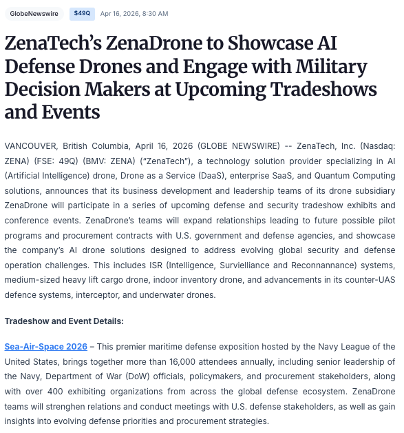 og_tigress's tweet photo. $ZENA has been nonstop getting in front of the right audience with their products. They have multiple upcoming events directly engaging defense and military decision makers this month into June.

"@ZenaDrone’s teams will expand relationships leading to future possible pilot programs and procurement contracts with U.S. government and defense agencies, and showcase the company’s AI drone solutions designed to address evolving global security and defense operation challenges. This includes ISR (Intelligence, Survielliance and Reconnannance) systems, medium-sized heavy lift cargo drone, indoor inventory drone, and advancements in its counter-UAS defence systems, interceptor, and underwater drones."

https://t.co/WpwyvaPBVZ