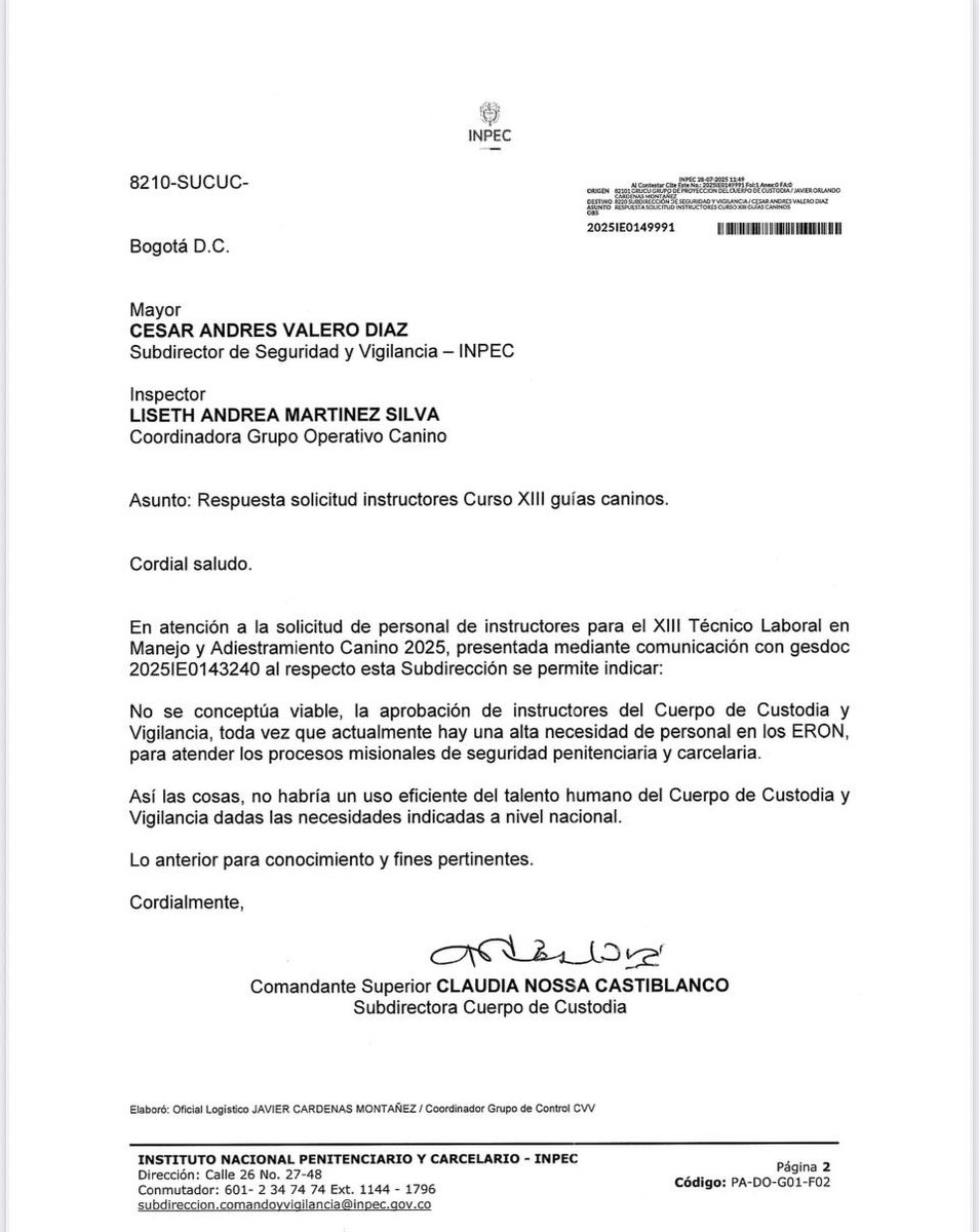 SeupColombia's tweet photo. Grave decisión de la señora CLAUDIA NOSSA, comandante superior del Cuerpo de Custodia y Vigilancia y quien se autodenomina Coronel.
Hoy se comunica que para el Décimo Tercer Curso Técnico Laboral en el Manejo y Adiestramiento de Caninos, los propios funcionarios del Cuerpo de Custodia ya no serán instructores de guías caninos, porque “no es viable” y “no es eficiente”. 
Y que tal esto ya no es solo una mala decisión; es usar además un oficio viejo (2025) para justificar una decisión actual, lo que abre la puerta a cuestionamientos serios de validez, oportunidad y posible direccionamiento.
¿Así pagan años de experiencia?
Estamos hablando de uno de los mejores grupos caninos del país.
Funcionarios que formaron incluso a otras fuerzas.
Que desarrollaron técnicas como el marcaje pasivo a distancia, con resultados y respeto por los derechos humanos.
Y la respuesta institucional es: reemplazarlos.
Primero los abandonan.
Luego los desmotivan.
Ahora les quitan su rol como instructores.
¿Esta señora habla de eficiencia?
¿Eficiencia es desmantelar capacidad institucional?
¿Quién responde cuando esa experiencia se pierda?
¿Quién asume el retroceso en seguridad?

El INPEC no necesita improvisación.
Necesita respeto por su gente, respeto por sus guías.