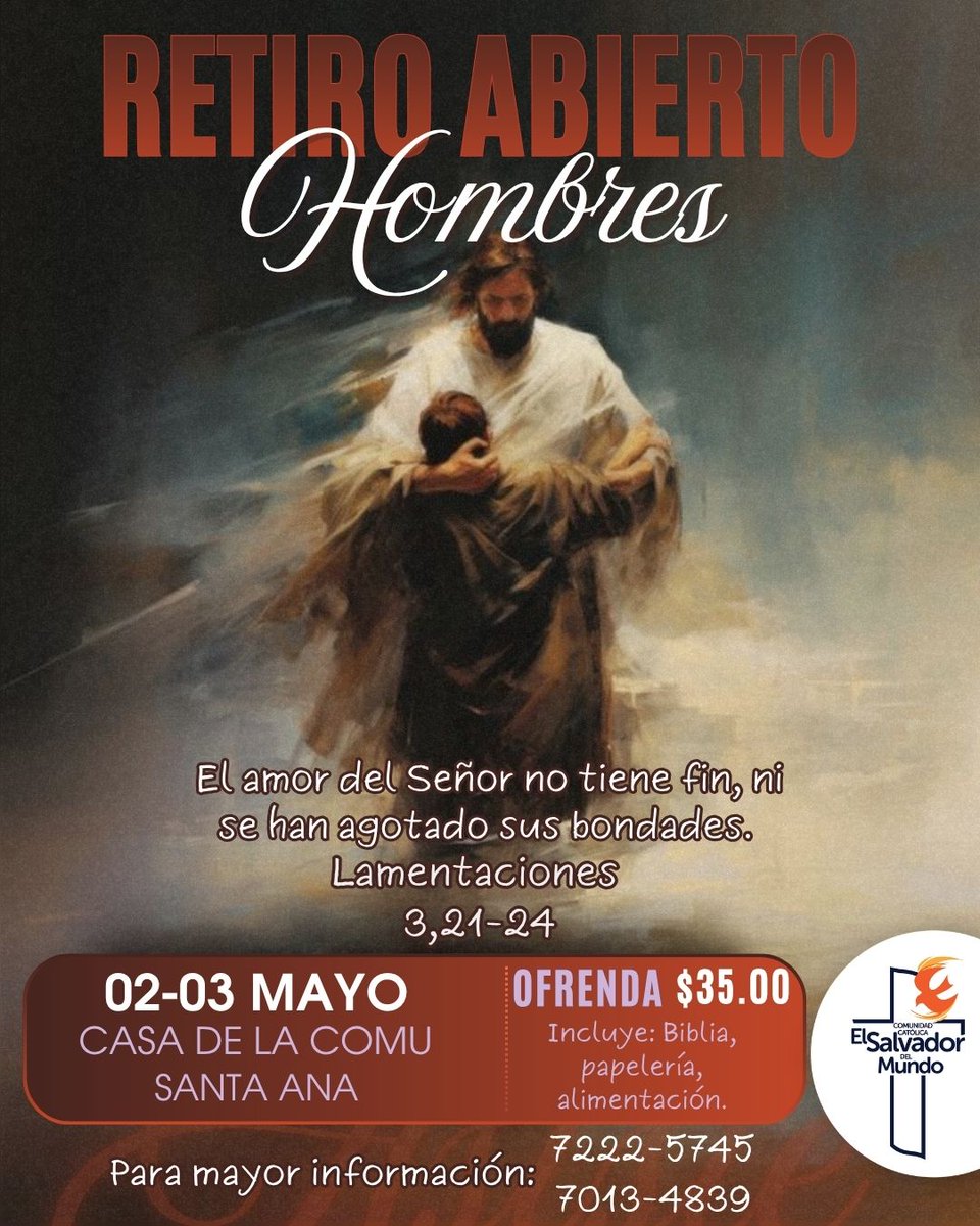 #RetiroAbiertoDeHombres
Si resides en Santa Ana, queremos invitarte a nuestro retiro abierto de hombres.

📅 25 y 26 de abril | 📍 Casa de la Comu en Santa Ana | 💲35.00
No te pierdas la bendición de entregar tu vida a Cristo y empezar de nuevo guiado por el Espíritu Santo 🕊