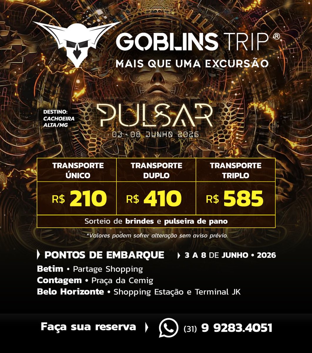 🧙 Excursão Goblins Trip PULSAR FESTIVAL 2026 - BH/Contagem/Betim

🧙 Indique amigos e ganhe descontos!
🧙 Vagas limitadas! Faça sua reserva!
🧙 Água e isotônico!
🧙 Transporte seguro, com ar condicionado, bancos reclináveis!

👇 Grupo da excursão 👇
chat.whatsapp.com/LUkZ9v40gL45IT…