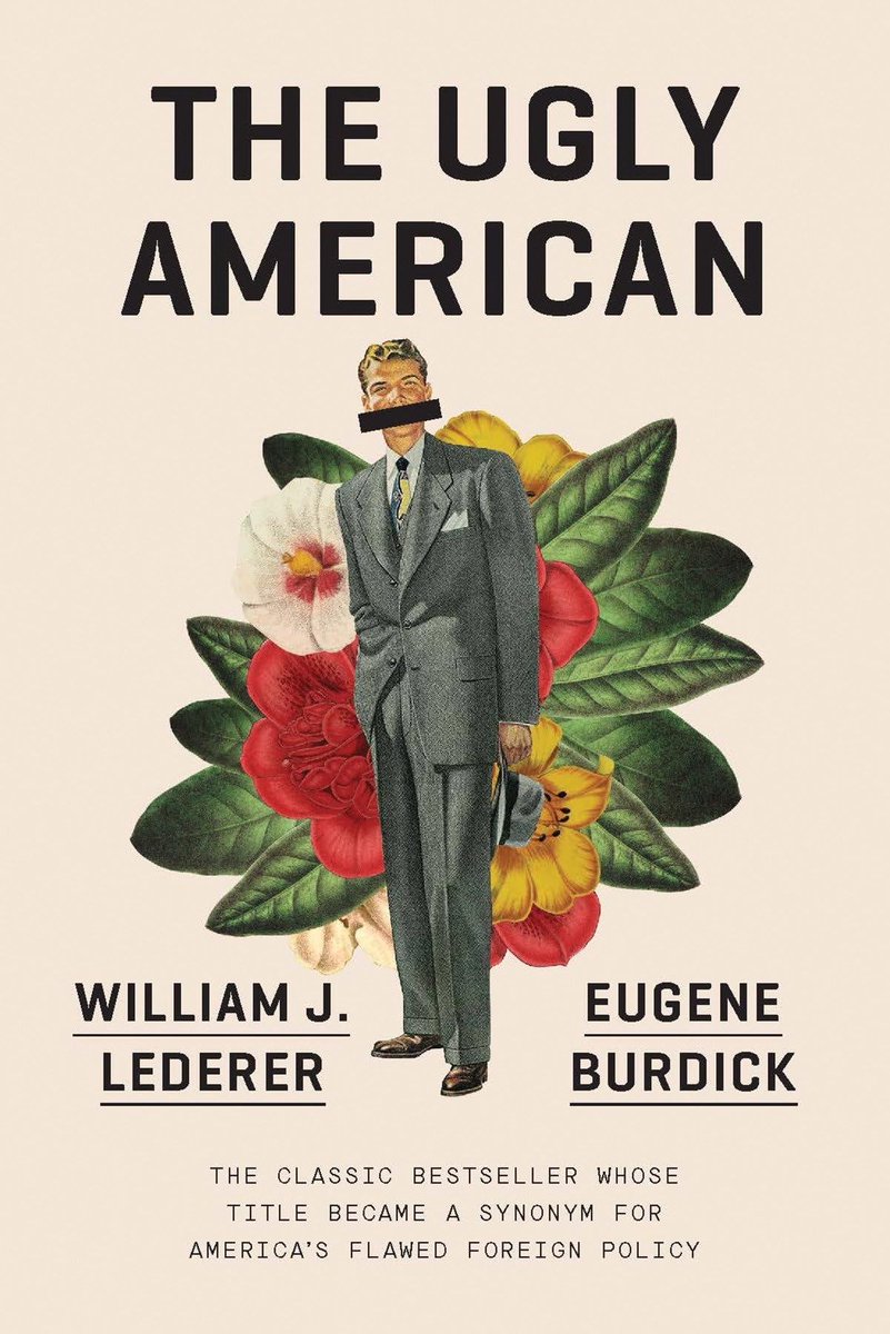 Comparto mi columna del jueves para @contrareplicamx, sobre la novela The Ugly American (1958) y su resonancia actual en un mundo en camino de un Nuevo Orden Internacional, en el que diplomacia está perdiendo ante la guerra.

El americano espantoso.
 buff.ly/JSfpI17