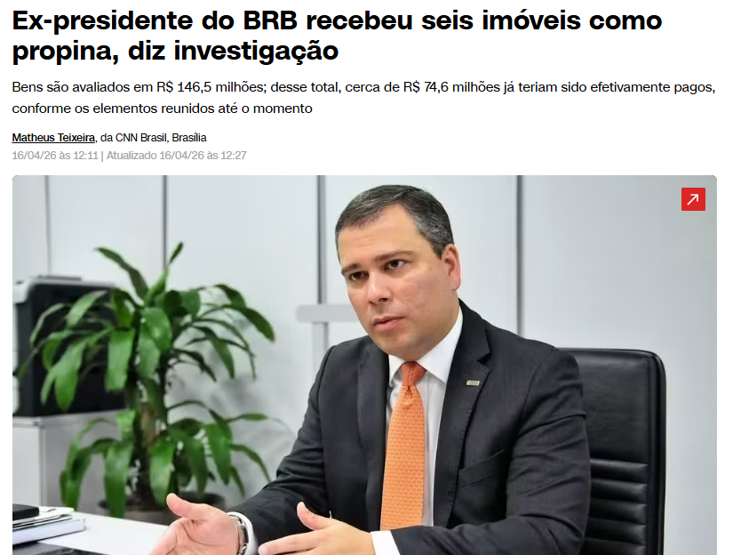 Isso aqui vai ficando cada vez mais esquisito, hein?

Ex-presidente do BRB recebeu seis imóveis como propina, diz investigação. Bens são avaliados em R$ 146,5 milhões; desse total, cerca de R$ 74,6 milhões já teriam sido efetivamente pagos, conforme os elementos reunidos até o
