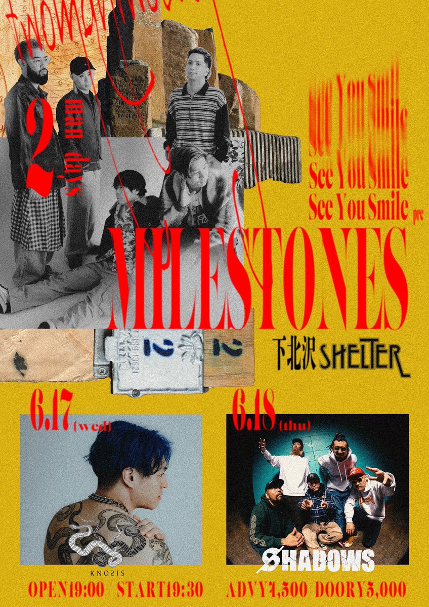 seankastner15's tweet image. 下北沢シェルターにて、
2DAYS / 2MAN SHOW
MILESTONES
久々の開催🔥🔥

2日目はすでにSOLD！！
チケット確保急げ💨

TICKET🎫
・SAKUTICKET
sakuticket.jp/event/sys_mile…

・LivePocket
livepocket.jp/t/pcl2a

#seeyousmile
#milestones