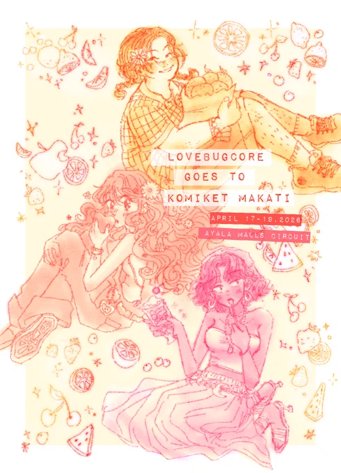 starting off this summer with a comeback! me and @hirayacynth will be at komiket makati this april 17-19 at ayala malls circuit - table A17! there will be new and old stuff, see u all! o(〃^▽^〃)o ♥️🐞🐛🍒🍓🍉✨ 
