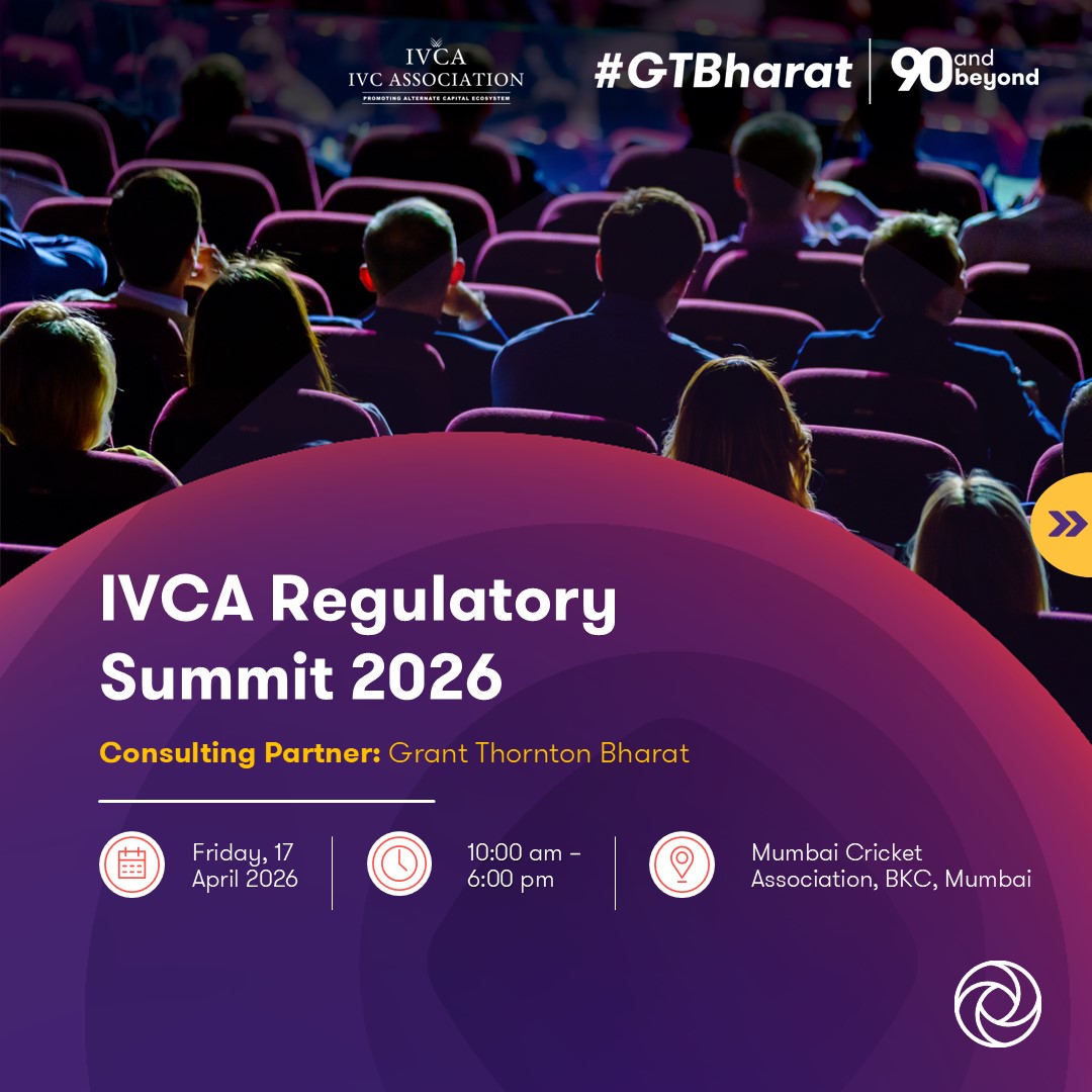 GrantThorntonIN's tweet image. Grant Thornton Bharat is the Consulting Partner for the Indian Venture and Alternate Capital Association (IVCA) Regulatory Summit 2026.

To know more, visit: brnw.ch/21x1EzK

#IVCA #IVCARegulatorySummit #PrivateCapital #AIF