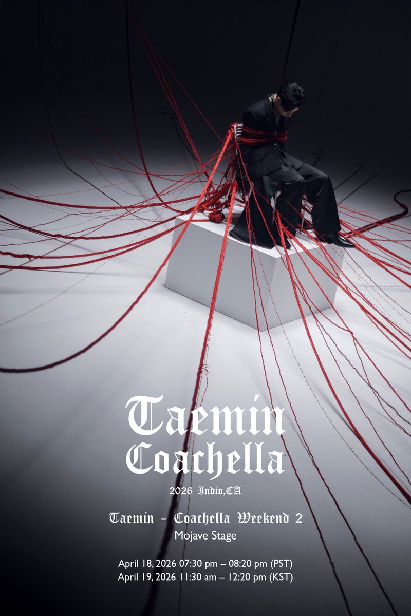 📢 | #TAEMIN se apresentará no Mojave Stage novamente no segundo fim de semana do Coachella! 🌴❤️‍🔥

📅 18 de abril de 2026
📍 Coachella, California
⏰ 23:30 - 00:20 (BRT) 🇧🇷

Transmissão oficial ⬇️

🔗: youtube.com/live/cYT79Dp0W…

#태민 #テミン #泰民
#TAEMCHELLA
#TAEMIN_COACHELLA