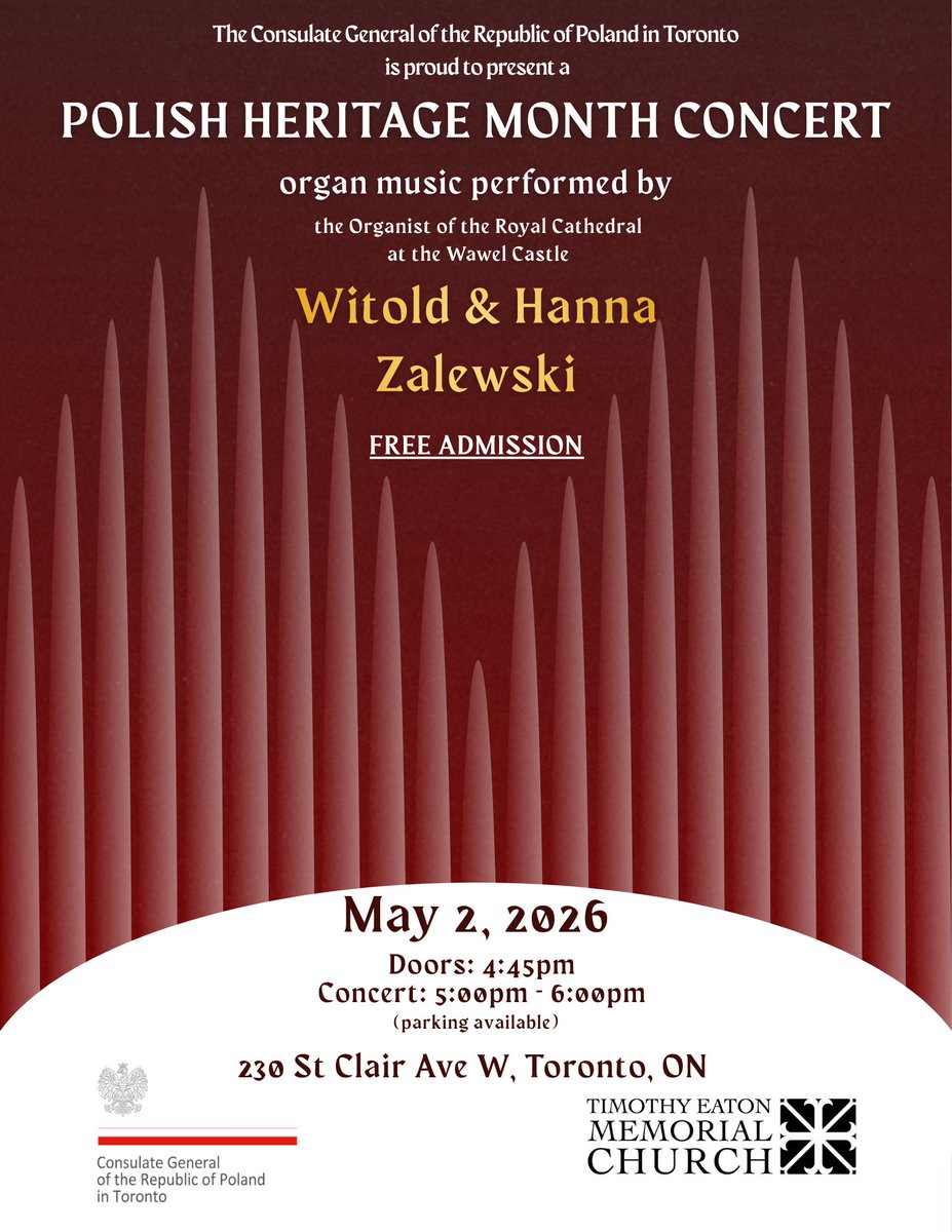 PLinToronto's tweet photo. 🎶 You are invited to a special concert celebrating Polish Heritage Month!
🗓️ May 2, 2026
📍 Timothy Eaton Memorial Church
 🕔 Concert: 5:00–6:00 p.m.
 🚪 Doors open: 4:45 p.m.
🎟 Free admission (parking available)
#PolishHeritageMonth #TorontoEvents #OrganMusic #PolishCulture https://t.co/SIYGgFbxua